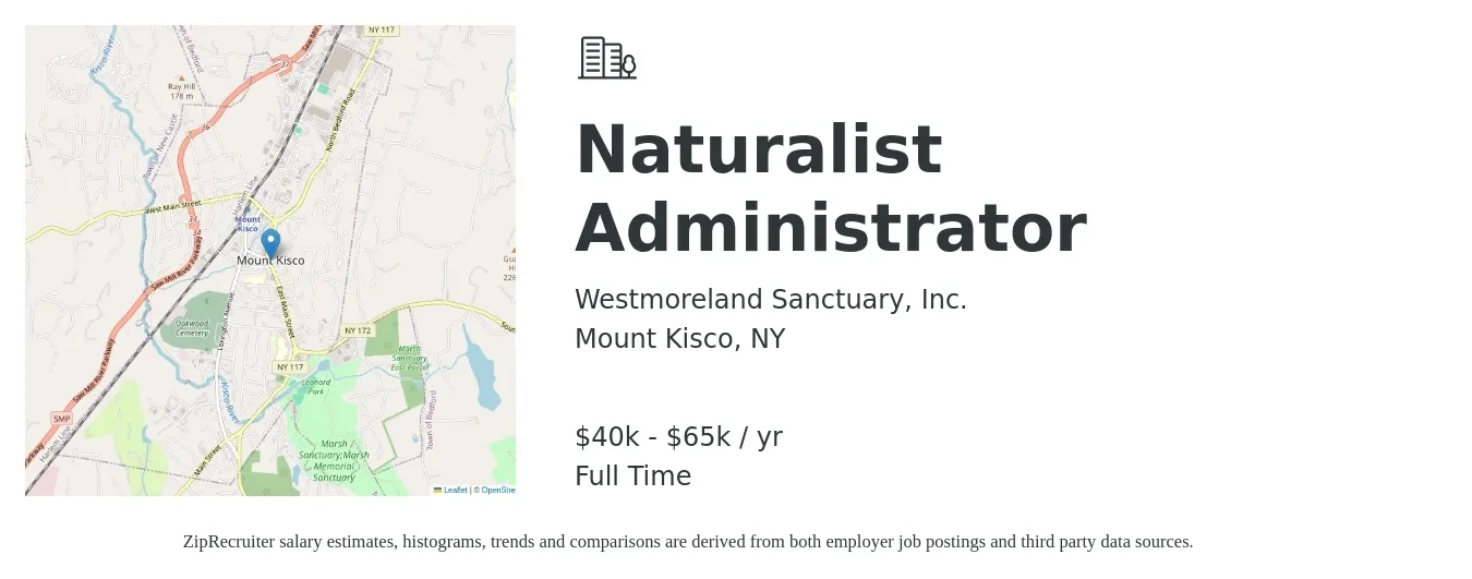 Westmoreland Sanctuary. Inc. job posting for a Naturalist Administrator in Mount Kisco, NY with a salary of $40,000 to $65,000 Yearly with a map of Mount Kisco location.