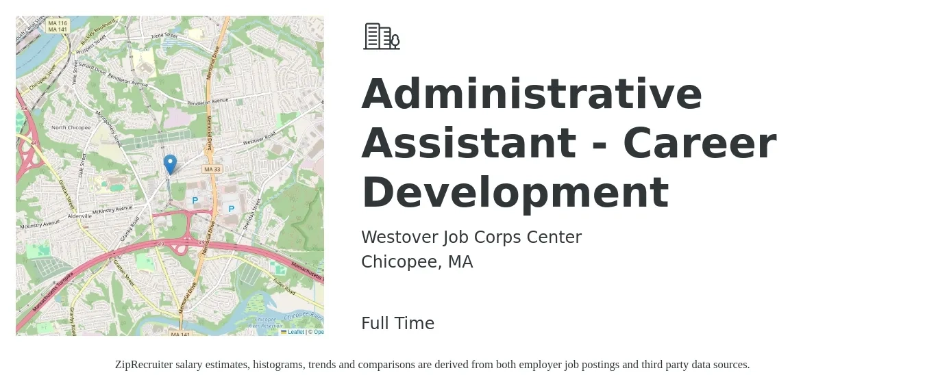 Westover Job Corps Center job posting for a Administrative Assistant - Career Development in Chicopee, MA with a salary of $18 to $24 Hourly with a map of Chicopee location.