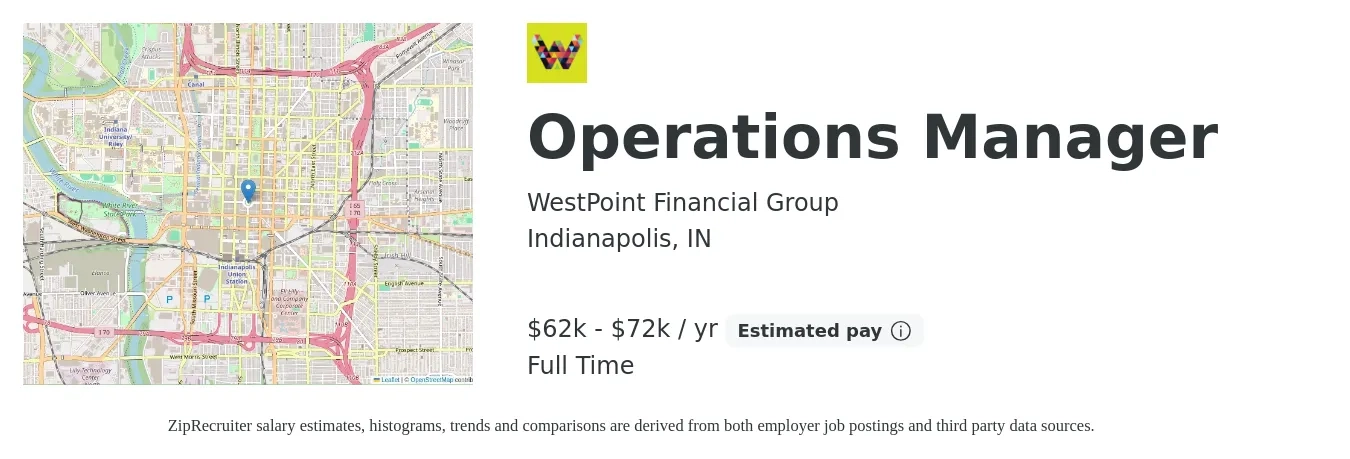 WestPoint Financial Group job posting for a Operations Manager in Indianapolis, IN with a salary of $62,000 to $72,000 Yearly with a map of Indianapolis location.