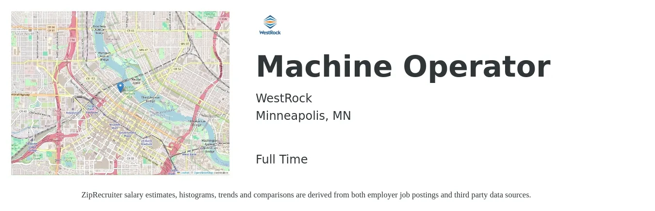 WestRock job posting for a Machine Operator in Minneapolis, MN with a salary of $22 to $28 Hourly with a map of Minneapolis location.