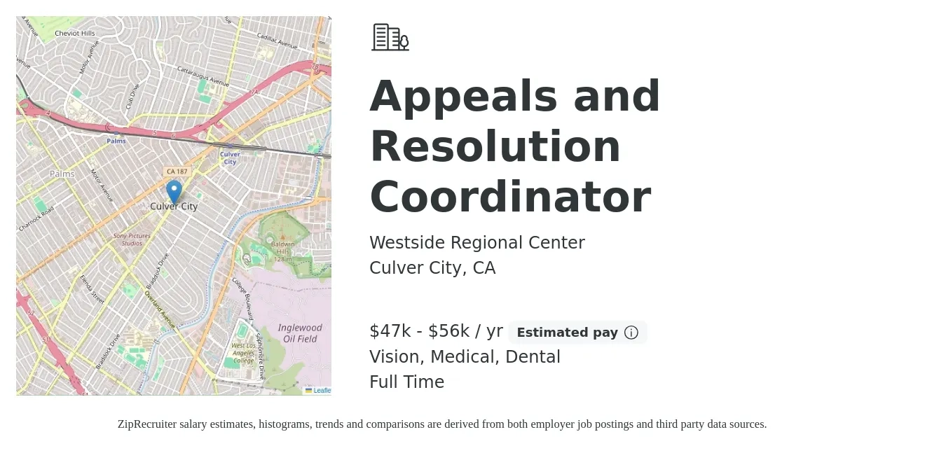 Westside Regional Center job posting for a Appeals and Resolution Coordinator in Culver City, CA with a salary of $47,930 to $56,906 Yearly and benefits including dental, life_insurance, medical, and vision with a map of Culver City location.