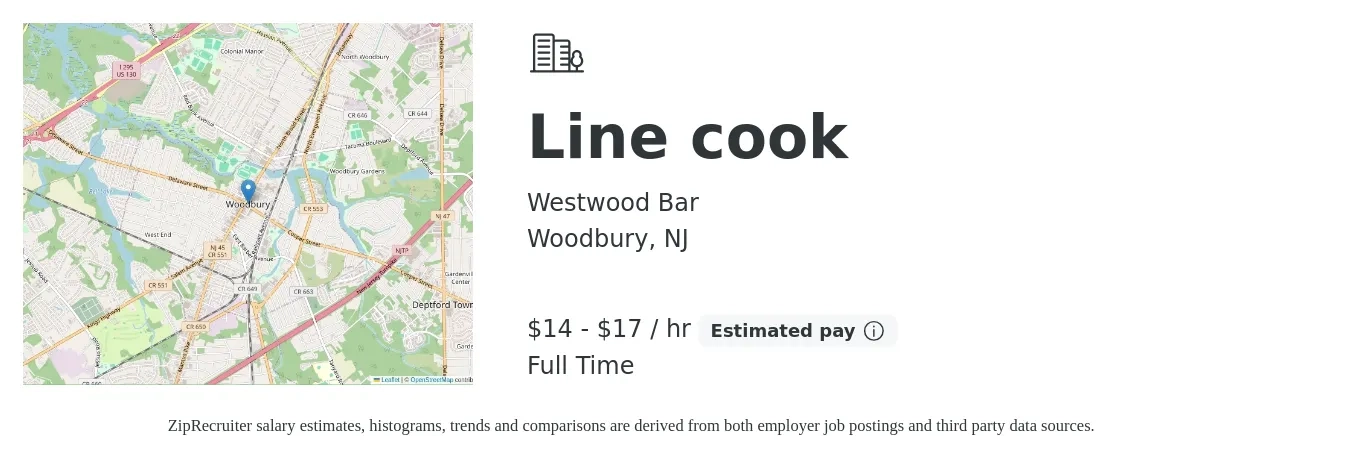 Westwood Bar job posting for a Line cook in Woodbury, NJ with a salary of $15 to $18 Hourly with a map of Woodbury location.