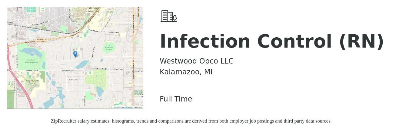Westwood Opco LLC job posting for a Infection Control (RN) in Kalamazoo, MI with a salary of $70,600 to $94,300 Yearly with a map of Kalamazoo location.