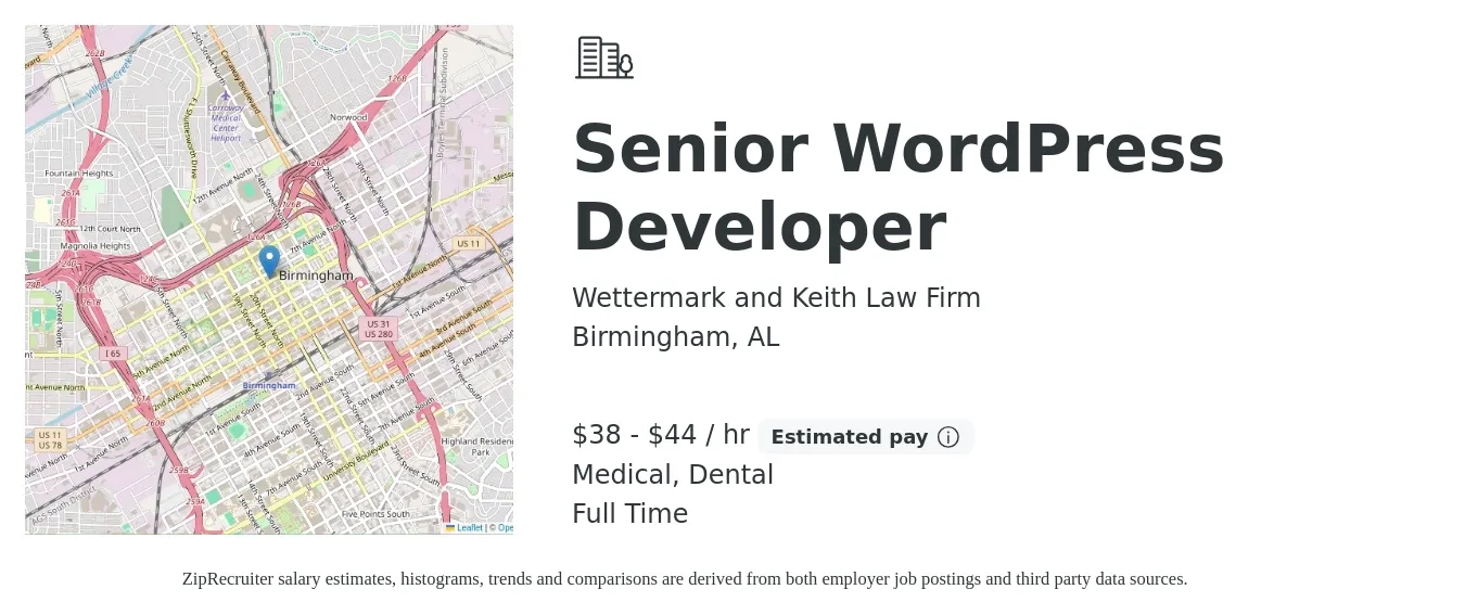 Wettermark and Keith Law Firm job posting for a Senior WordPress Developer in Birmingham, AL with a salary of $40 to $46 Hourly and benefits including retirement, dental, and medical with a map of Birmingham location.