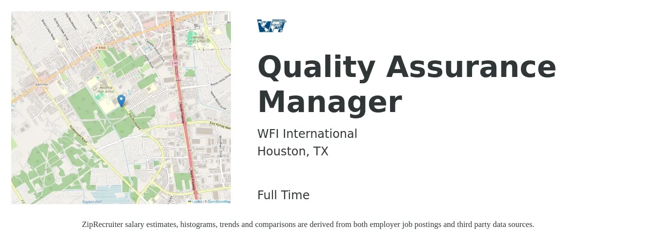 WFI International job posting for a Quality Assurance Manager in Houston, TX with a salary of $77,700 to $135,200 Yearly with a map of Houston location.