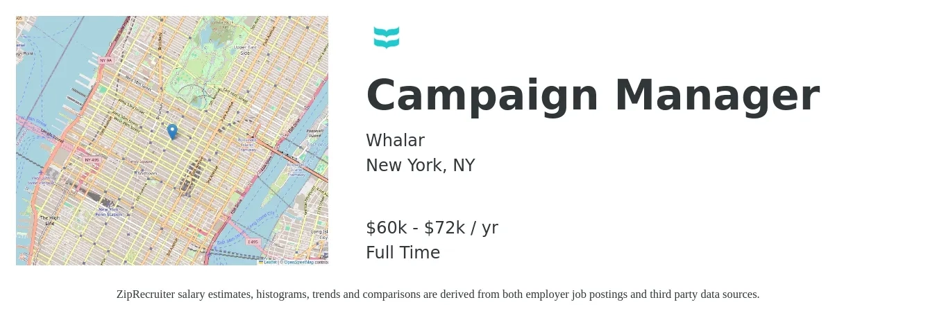 Whalar job posting for a Campaign Manager in New York, NY with a salary of $60,000 to $72,000 Yearly with a map of New York location.