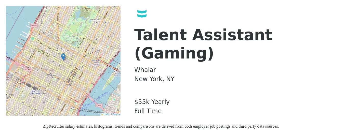 Whalar job posting for a Talent Assistant (Gaming) in New York, NY with a salary of $55,000 Yearly with a map of New York location.