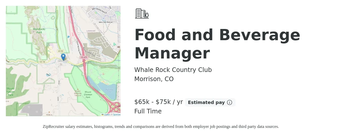 Whale Rock Country Club job posting for a Food and Beverage Manager in Morrison, CO with a salary of $65,000 to $70,000 Yearly with a map of Morrison location.