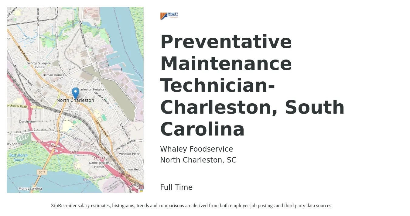 Whaley Foodservice job posting for a Preventative Maintenance Technician-Charleston, South Carolina in North Charleston, SC with a salary of $17 to $24 Hourly with a map of North Charleston location.