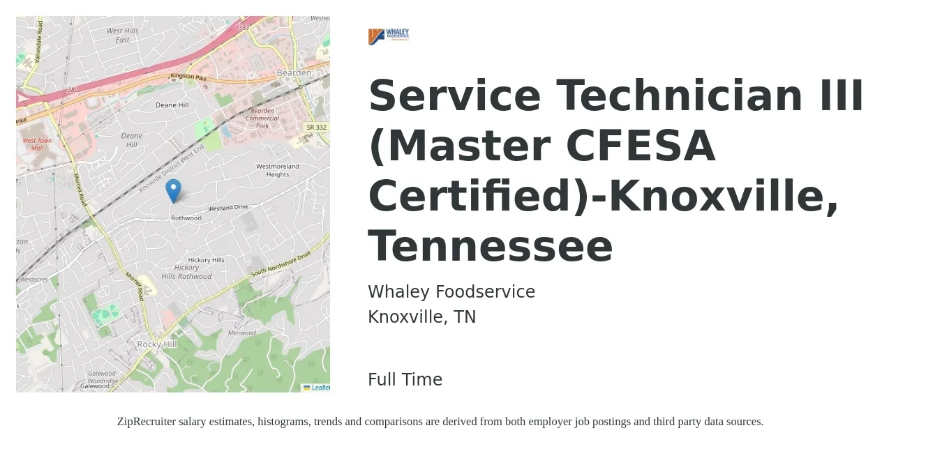 Whaley Foodservice job posting for a Service Technician III (Master CFESA Certified)-Knoxville, Tennessee in Knoxville, TN with a salary of $19 to $28 Hourly with a map of Knoxville location.