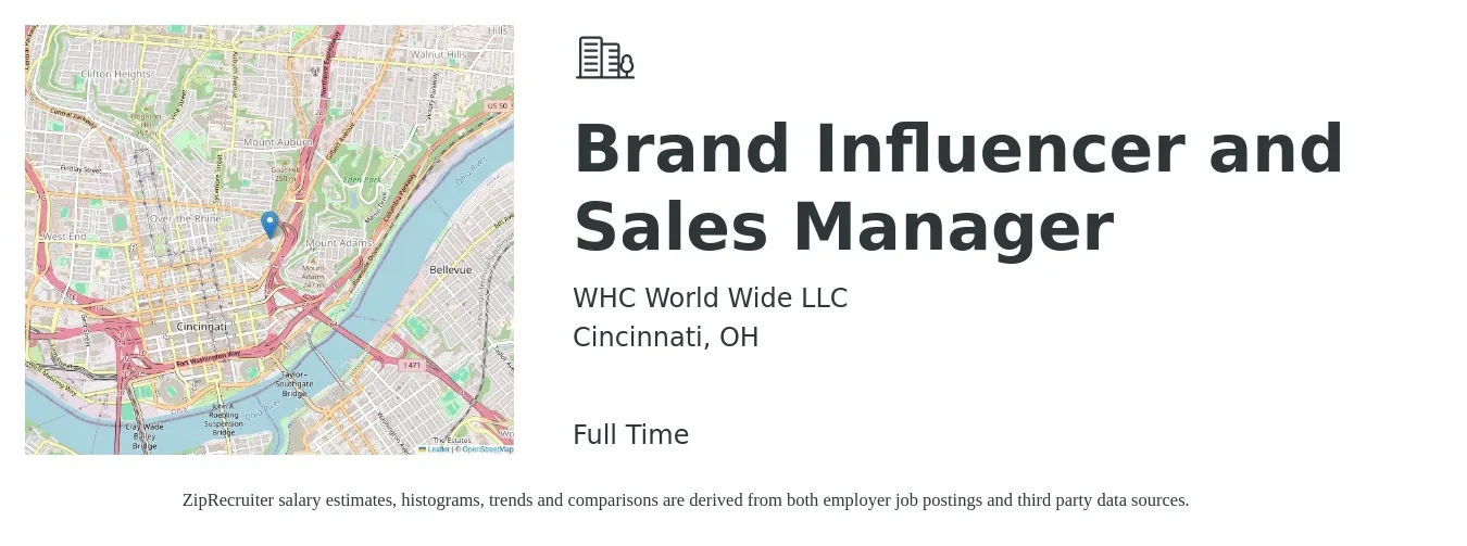 WHC World Wide LLC job posting for a Brand Influencer and Sales Manager in Cincinnati, OH with a salary of $40,300 to $73,400 Yearly with a map of Cincinnati location.