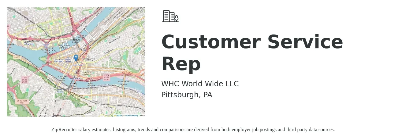 WHC World Wide LLC job posting for a Customer Service Rep in Pittsburgh, PA with a salary of $18 Hourly with a map of Pittsburgh location.