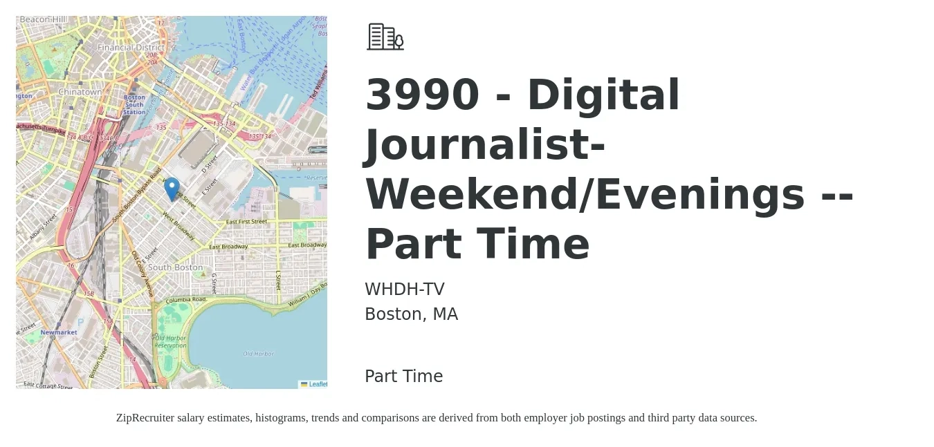 WHDH-TV job posting for a 3990 - Digital Journalist-Weekend/Evenings -- Part Time in Boston, MA with a salary of $39,100 to $85,800 Yearly with a map of Boston location.