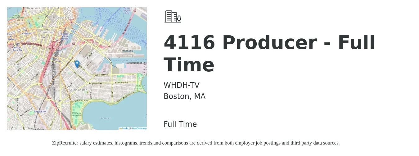 WHDH-TV job posting for a 4116 Producer - Full Time in Boston, MA with a salary of $77,700 to $153,700 Yearly with a map of Boston location.