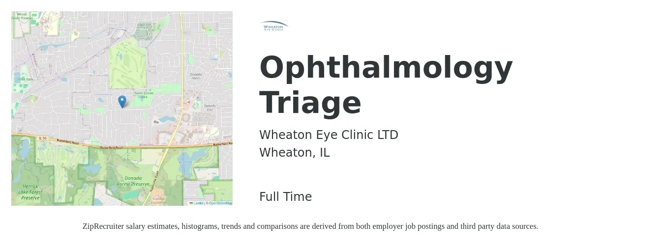 Wheaton Eye Clinic LTD job posting for a Ophthalmology Triage in Wheaton, IL with a salary of $17 to $23 Hourly with a map of Wheaton location.