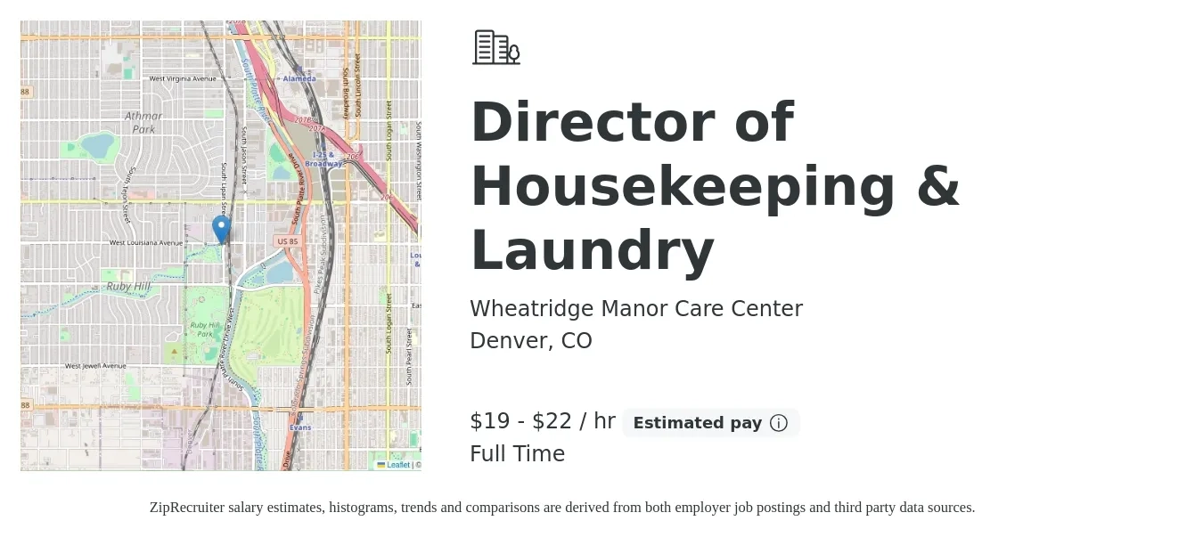 Wheatridge Manor Care Center job posting for a Director of Housekeeping & Laundry in Denver, CO with a salary of $21 to $23 Hourly with a map of Denver location.