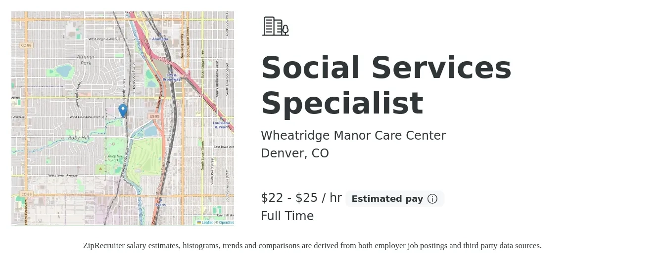 Wheatridge Manor Care Center job posting for a Social Services Specialist in Denver, CO with a salary of $24 to $27 Hourly with a map of Denver location.