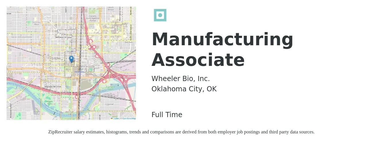 Wheeler Bio, Inc. job posting for a Manufacturing Associate in Oklahoma City, OK with a salary of $16 to $22 Hourly with a map of Oklahoma City location.