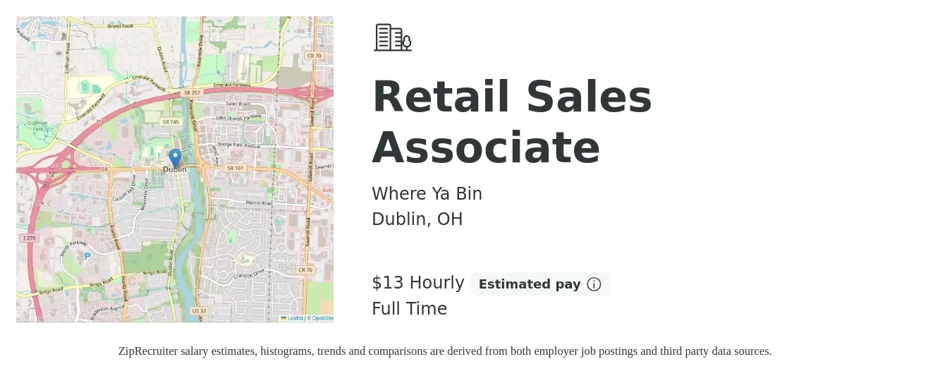 Where Ya Bin job posting for a Retail Sales Associate in Dublin, OH with a salary of $14 Hourly with a map of Dublin location.