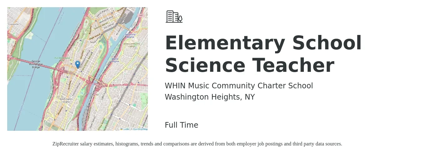 WHIN Music Community Charter School job posting for a Elementary School Science Teacher in Washington Heights, NY with a salary of $49,400 to $64,700 Yearly with a map of Washington Heights location.