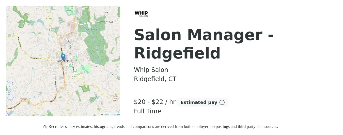 Whip Salon job posting for a Salon Manager - Ridgefield in Ridgefield, CT with a salary of $21 to $23 Hourly with a map of Ridgefield location.