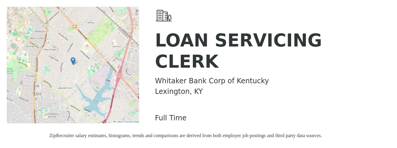 Whitaker Bank Corp of Kentucky job posting for a LOAN SERVICING CLERK in Lexington, KY with a salary of $14 to $16 Hourly with a map of Lexington location.