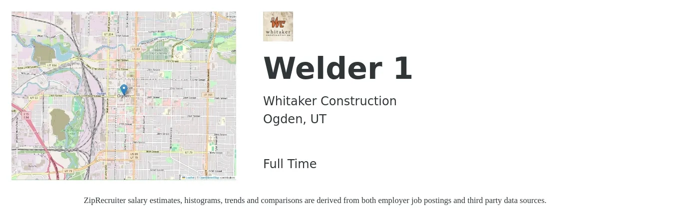 Whitaker Construction job posting for a Welder 1 in Ogden, UT with a salary of $19 to $25 Hourly with a map of Ogden location.