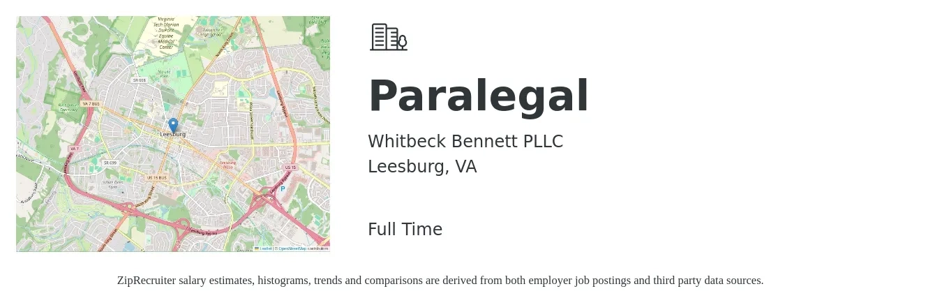 Whitbeck Bennett PLLC job posting for a Paralegal in Leesburg, VA with a salary of $48,600 to $69,300 Yearly with a map of Leesburg location.