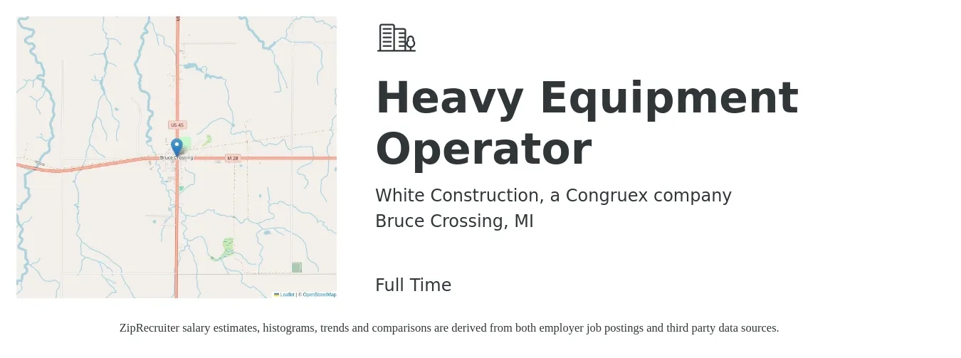 White Construction, a Congruex company job posting for a Heavy Equipment Operator in Bruce Crossing, MI with a salary of $17 to $24 Hourly with a map of Bruce Crossing location.