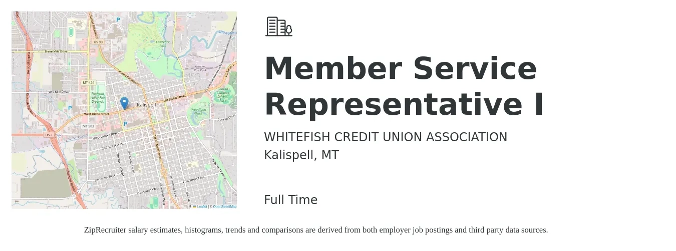 WHITEFISH CREDIT UNION ASSOCIATION job posting for a Member Service Representative I in Kalispell, MT with a salary of $12 to $20 Hourly with a map of Kalispell location.