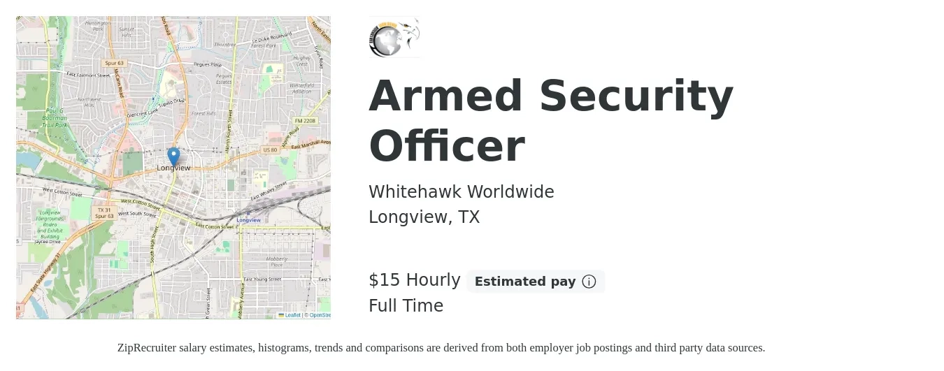 Whitehawk Worldwide job posting for a Armed Security Officer in Longview, TX with a salary of $16 Hourly with a map of Longview location.