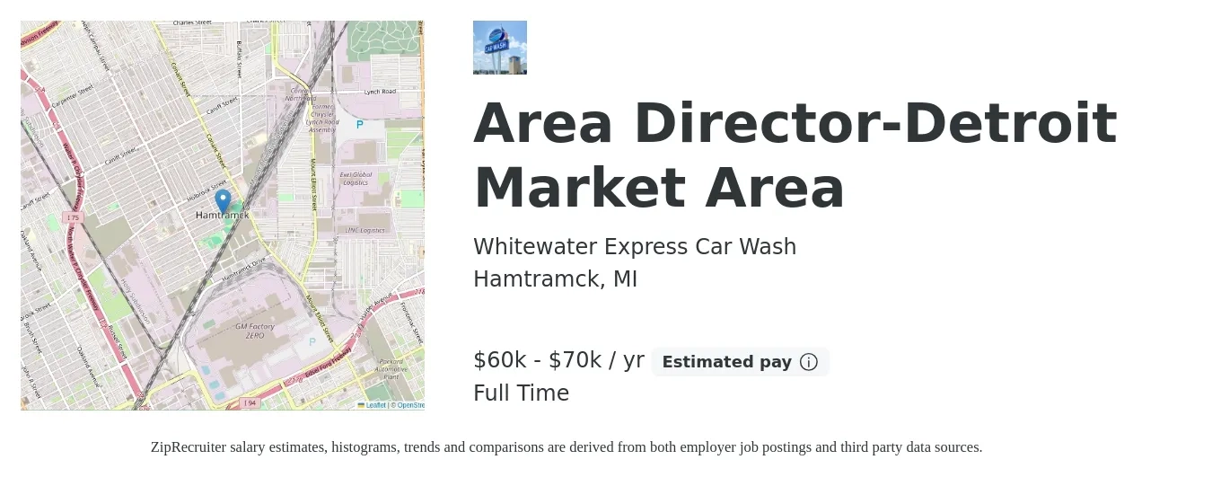 Whitewater Express Car Wash job posting for a Area Director-Detroit Market Area in Hamtramck, MI with a salary of $60,000 to $70,000 Yearly with a map of Hamtramck location.