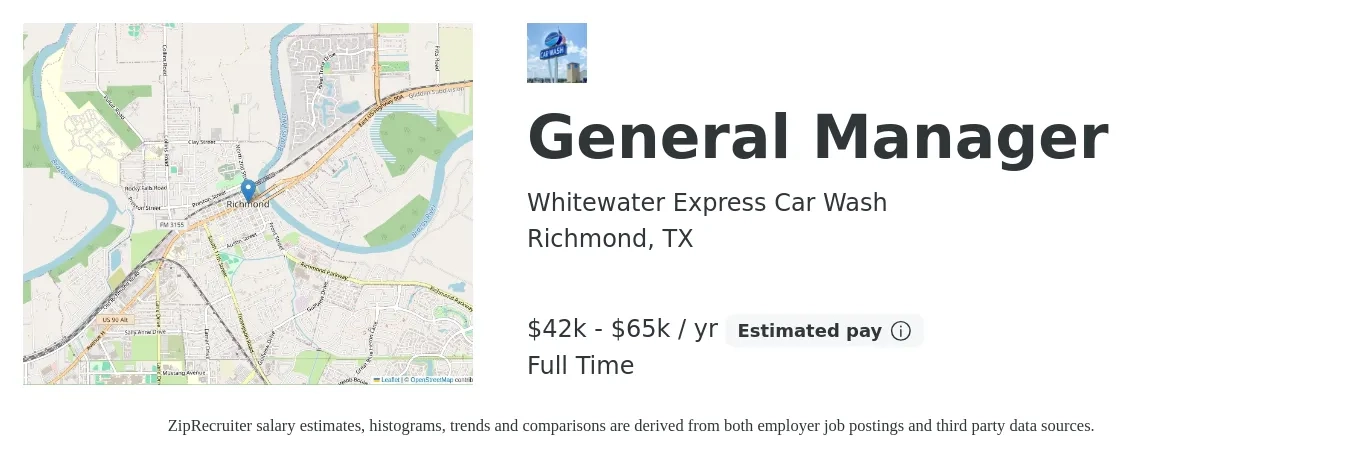 Whitewater Express Car Wash job posting for a General Manager in Richmond, TX with a salary of $42,500 to $65,000 Yearly with a map of Richmond location.