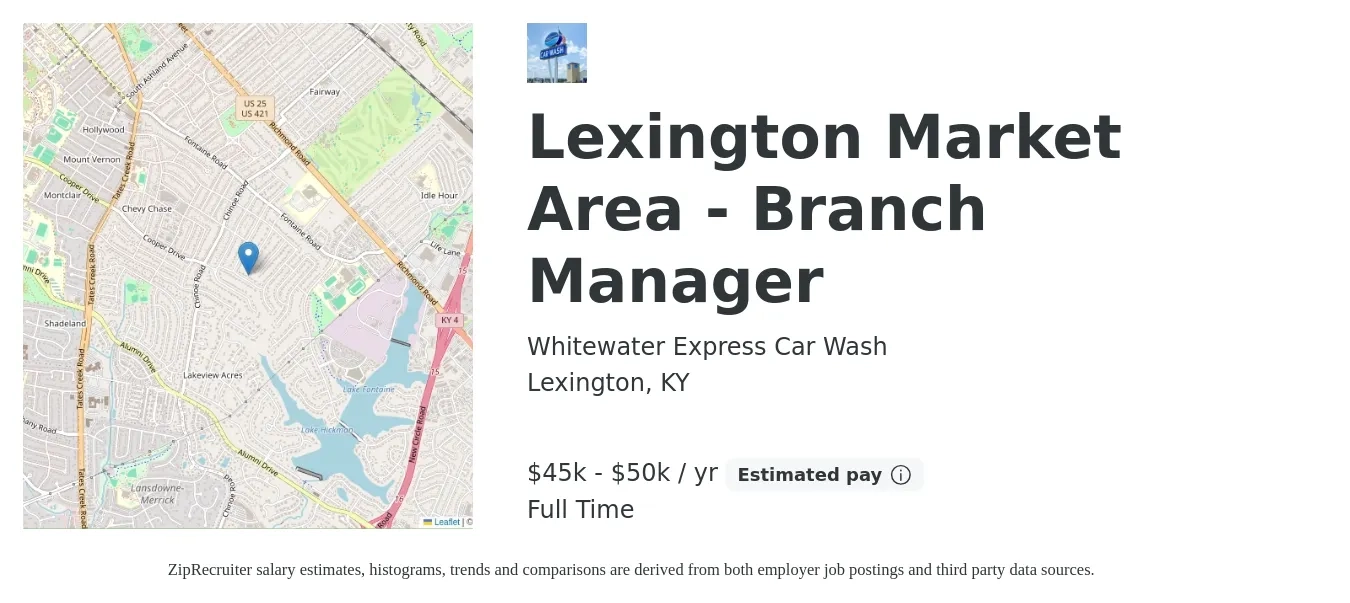 Whitewater Express Car Wash job posting for a Lexington Market Area - Branch Manager in Lexington, KY with a salary of $45,000 to $50,000 Yearly with a map of Lexington location.