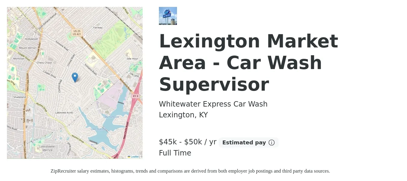 Whitewater Express Car Wash job posting for a Lexington Market Area - Car Wash Supervisor in Lexington, KY with a salary of $45,000 to $50,000 Yearly with a map of Lexington location.