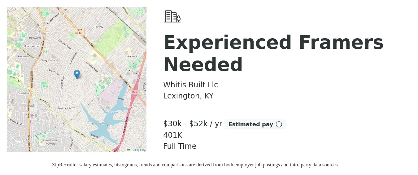Whitis Built Llc job posting for a Experienced Framers Needed in Lexington, KY with a salary of $30,000 to $52,000 Yearly and benefits including 401k with a map of Lexington location.