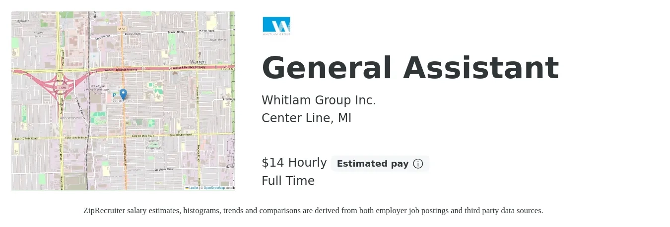 Whitlam Group Inc. job posting for a General Assistant in Center Line, MI with a salary of $15 Hourly with a map of Center Line location.