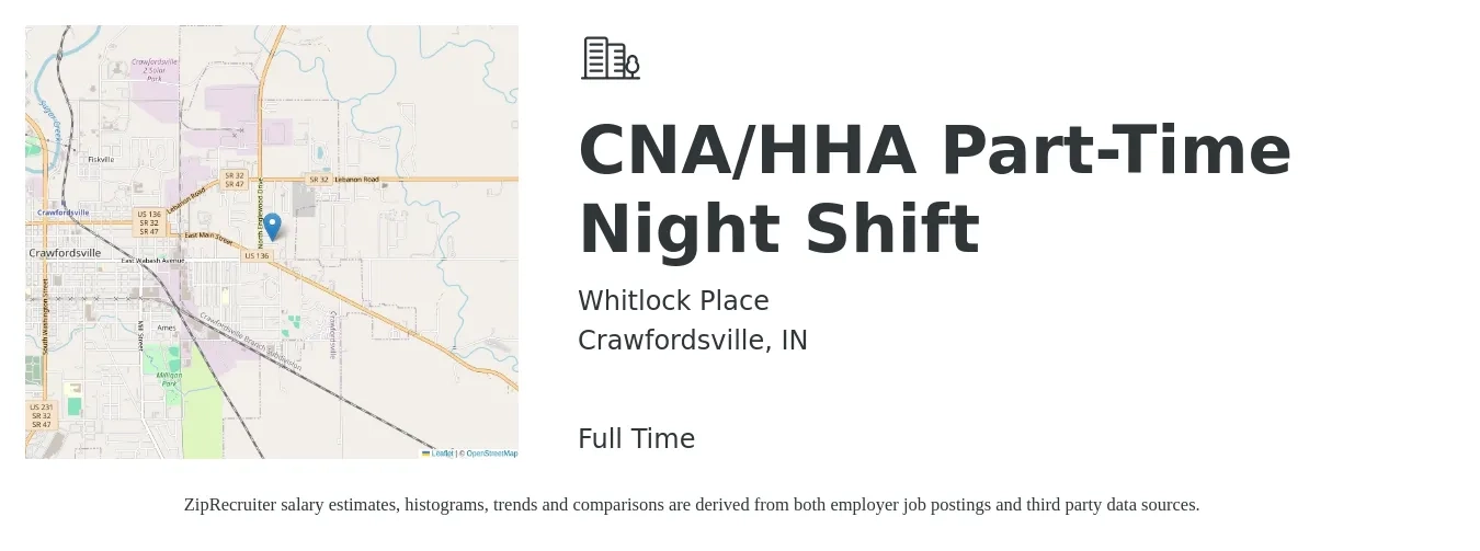 Whitlock Place job posting for a CNA/HHA Part-Time Night Shift in Crawfordsville, IN with a salary of $15 to $20 Hourly with a map of Crawfordsville location.