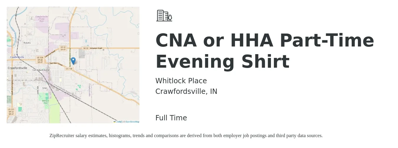 Whitlock Place job posting for a CNA or HHA Full-Time Evening Shirt in Crawfordsville, IN with a salary of $15 to $20 Hourly with a map of Crawfordsville location.