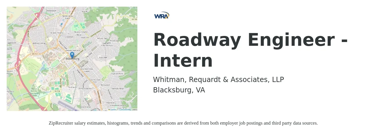 Whitman, Requardt & Associates, LLP job posting for a Roadway Engineer - Intern in Blacksburg, VA with a salary of $14 to $18 Hourly with a map of Blacksburg location.