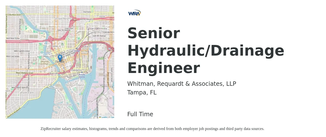 Whitman, Requardt & Associates, LLP job posting for a Senior Hydraulic/Drainage Engineer in Tampa, FL with a salary of $98,800 to $135,600 Yearly with a map of Tampa location.