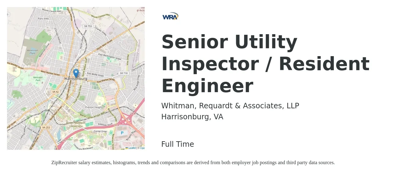 Whitman, Requardt & Associates, LLP job posting for a Senior Utility Inspector / Resident Engineer in Harrisonburg, VA with a salary of $82,500 to $111,800 Yearly with a map of Harrisonburg location.