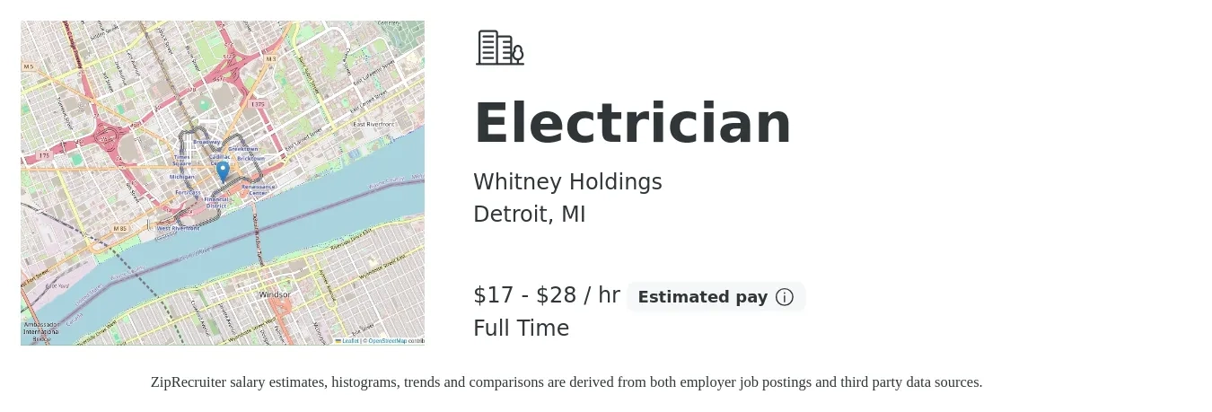 Whitney Holdings job posting for a Electrician in Detroit, MI with a salary of $18 to $30 Hourly with a map of Detroit location.