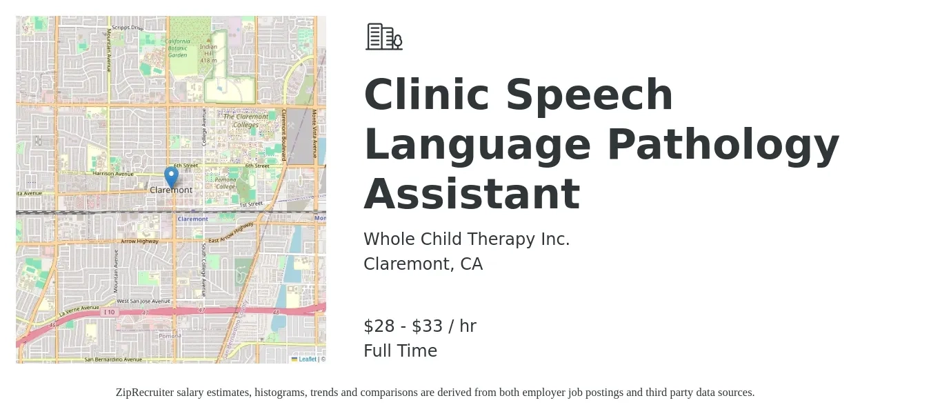 Whole Child Therapy Inc. job posting for a Clinic Speech Language Pathology Assistant in Claremont, CA with a salary of $30 to $35 Hourly with a map of Claremont location.