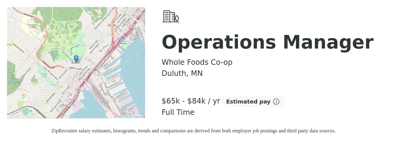 Whole Foods Co-op job posting for a Operations Manager in Duluth, MN with a salary of $65,778 to $84,747 Yearly with a map of Duluth location.