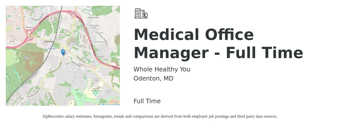 Whole Healthy You job posting for a Medical Office Manager - Full Time in Odenton, MD with a salary of $27 to $31 Hourly with a map of Odenton location.