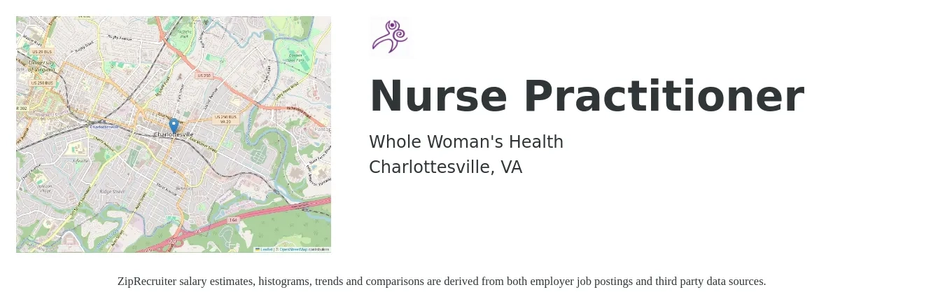 Whole Woman's Health job posting for a Nurse Practitioner in Charlottesville, VA with a salary of $50 to $60 Hourly with a map of Charlottesville location.