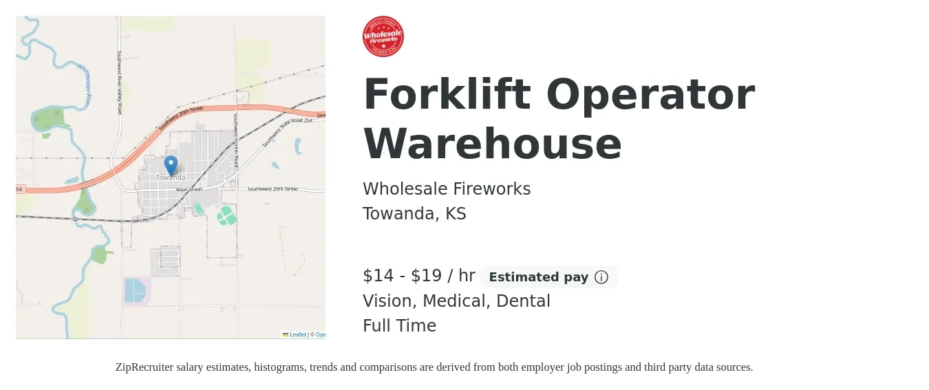Wholesale Fireworks job posting for a Forklift Operator Warehouse in Towanda, KS with a salary of $15 to $20 Hourly and benefits including retirement, vision, dental, and medical with a map of Towanda location.