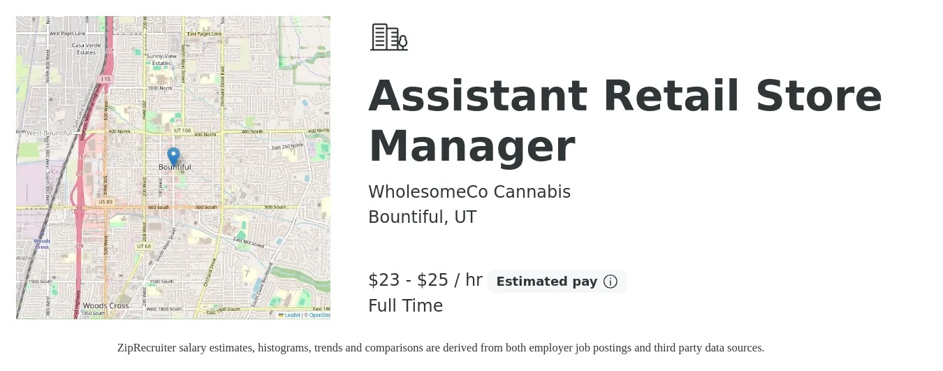 WholesomeCo Cannabis job posting for a Assistant Retail Store Manager in Bountiful, UT with a salary of $24 to $26 Hourly with a map of Bountiful location.