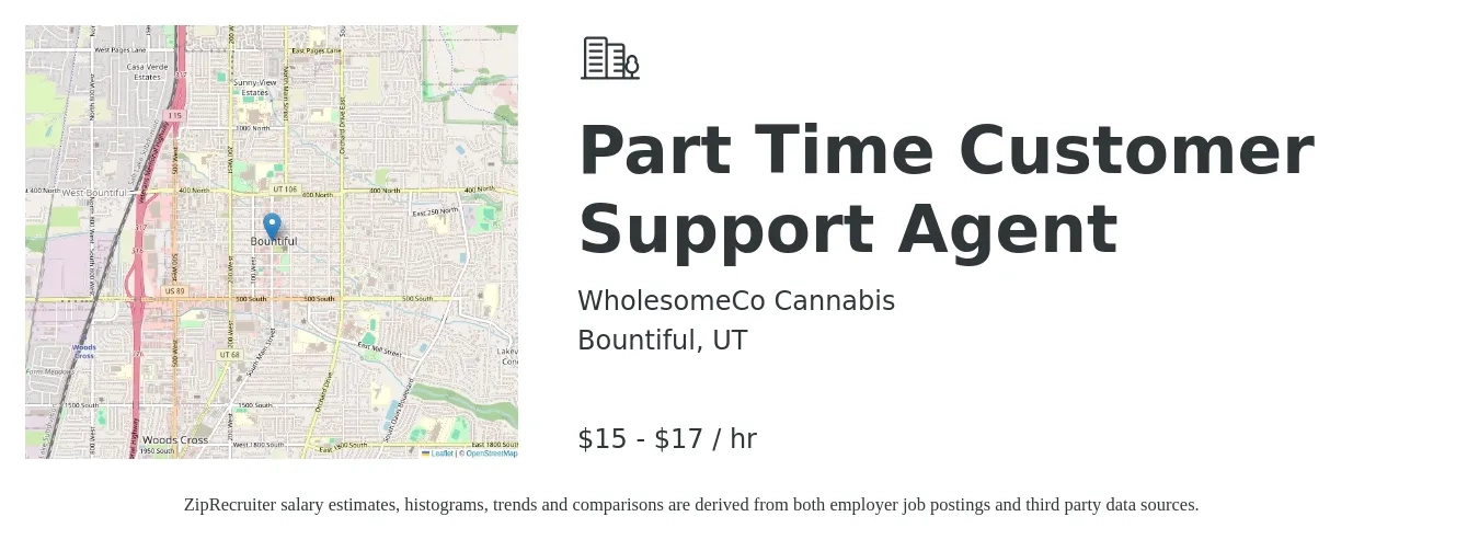 WholesomeCo Cannabis job posting for a Part Time Customer Support Agent in Bountiful, UT with a salary of $16 to $18 Hourly with a map of Bountiful location.